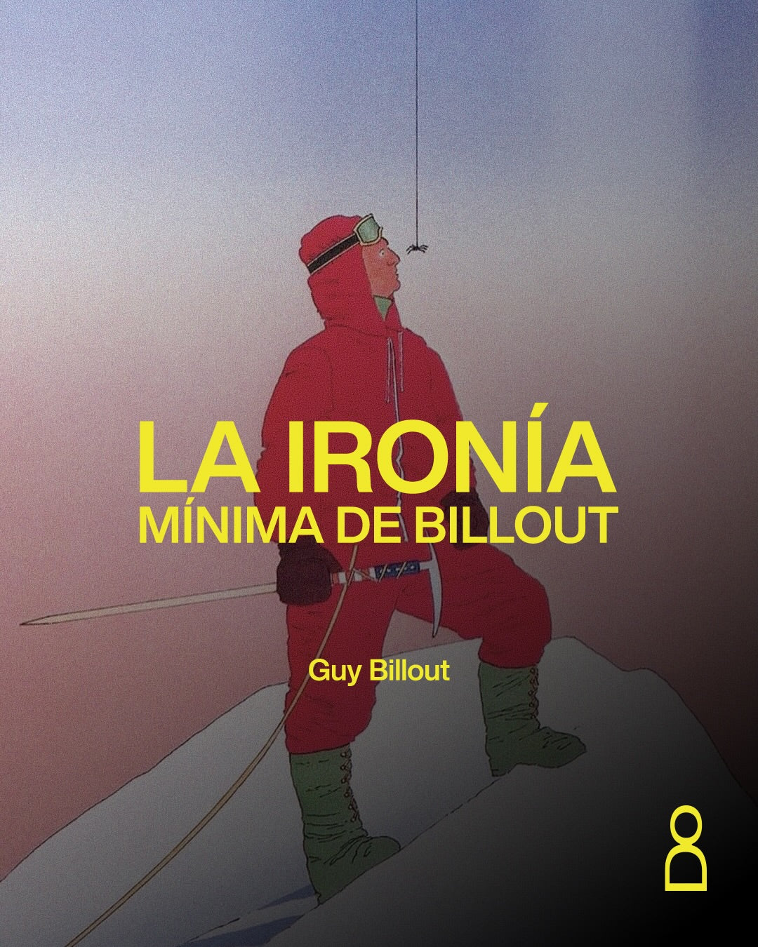 billout entendió muy bien que para inquietar no hace falta recargar una ima...