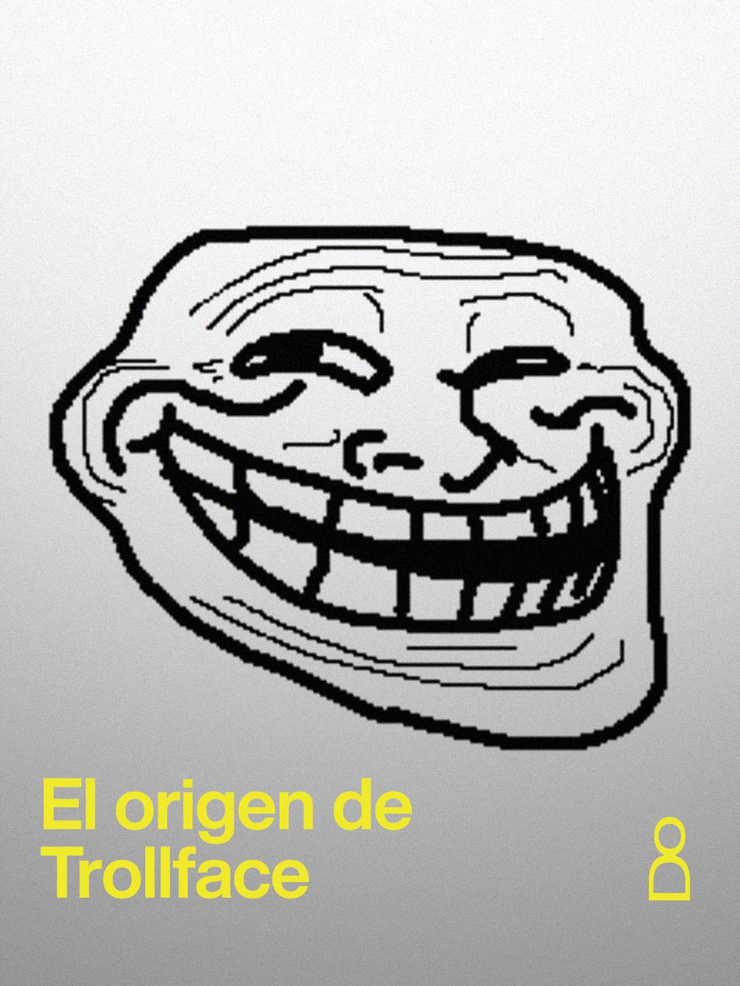 una sonrisa torcida, una cara hecha con líneas rápidas y dos frases que def...