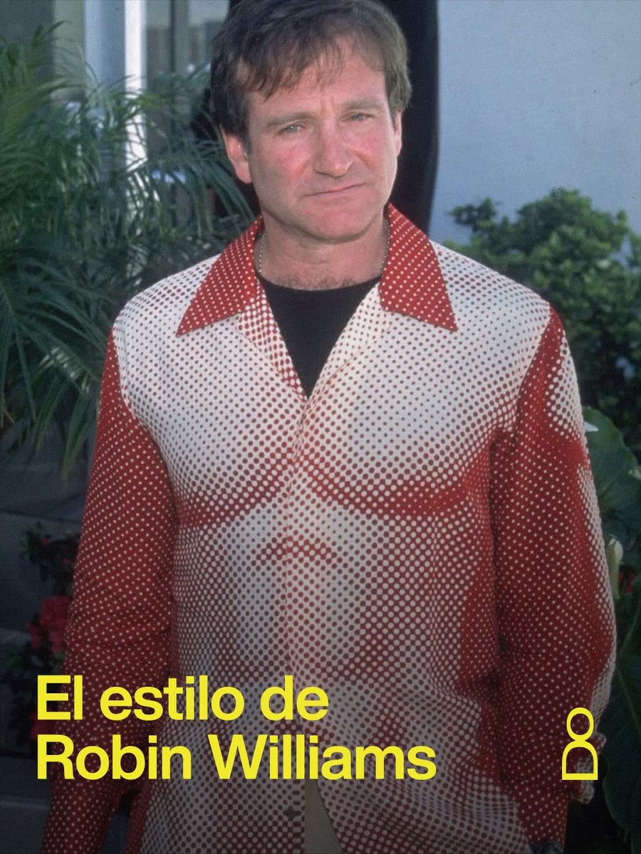 Robin Williams tenía una forma de vestir muy personal. usaba color, estampa...