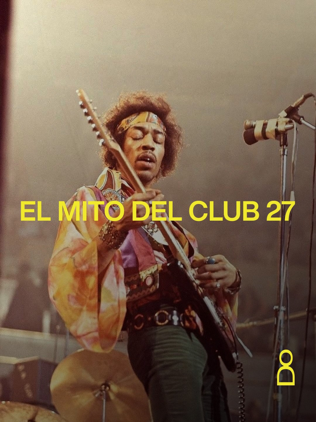 entre 1969 y 1971, Brian Jones, Jimi Hendrix, Janis Joplin y Jim Morrison f...