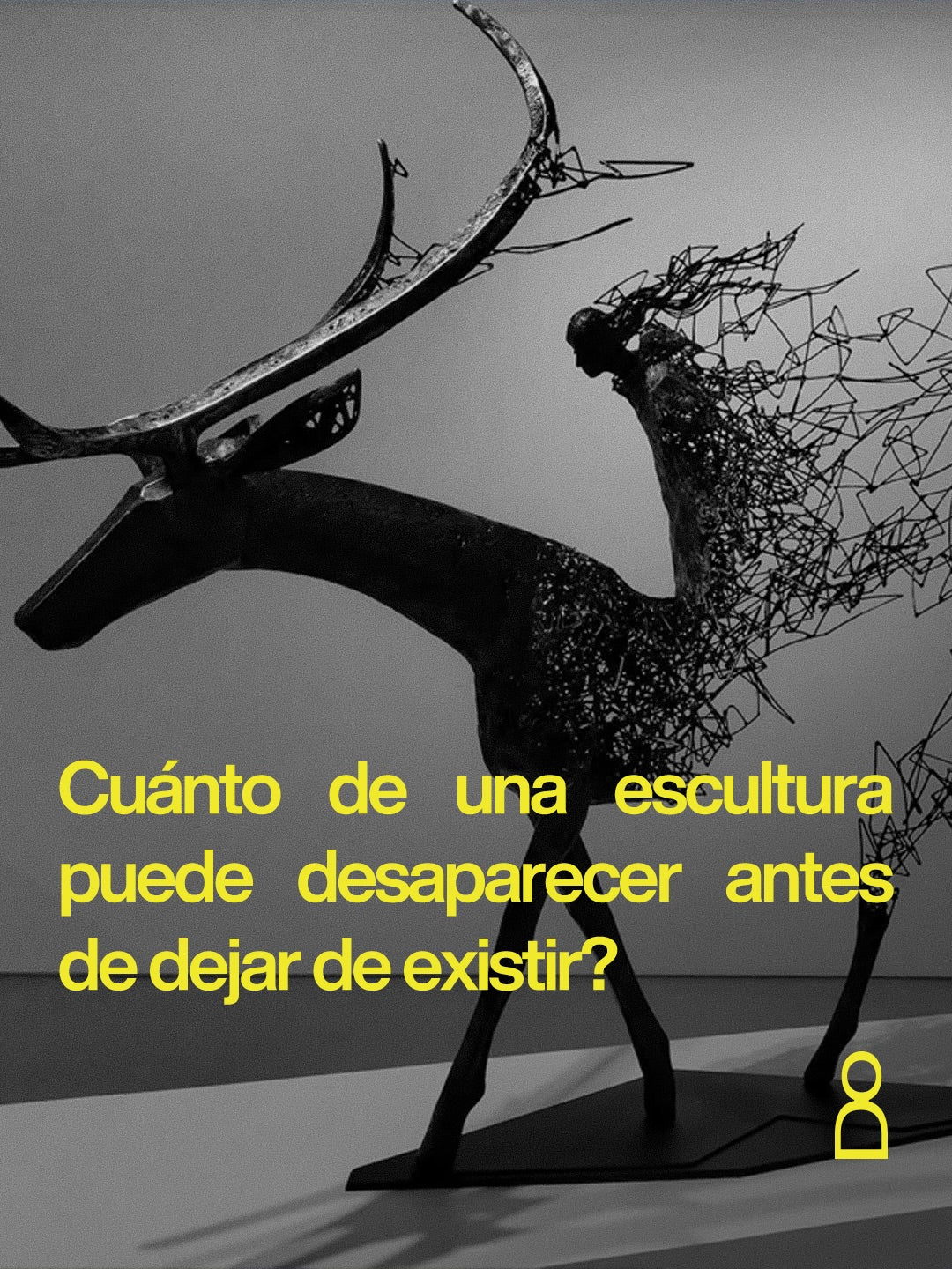 una parte de estas esculturas parece compacta hasta que la línea empieza a...